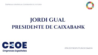 'Empresas Españolas Liderando el Futuro' - Jordi Gual