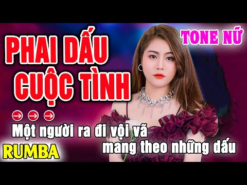 Phai Dấu Cuộc Tình Karaoke Tone Nữ _ Rumba 2024