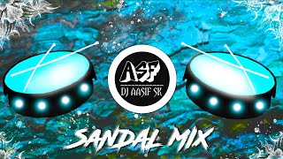 Sandal 2023 🔥( Bass Mix ) - DJ Aasif SK