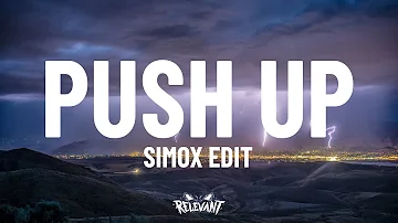 Creeds - Push Up (SIMOX Edit) (Tiktok)