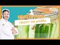 1 min pour russir ses pickles  750g