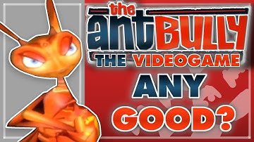 The Ant Bully Videogame Came Out Before The Movie. Is It Better?