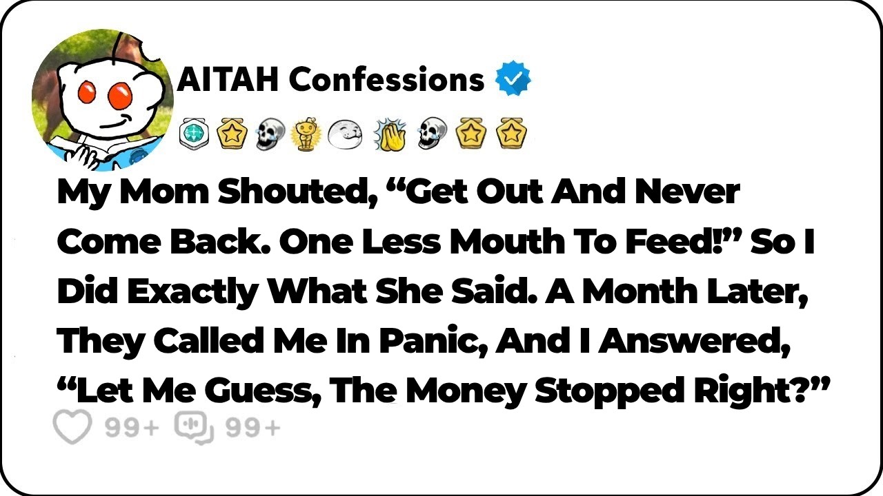 I Walked Out After My Mother Told Me To. A Month Later, They Called Me ...