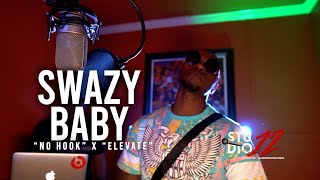 Swazy Baby, "No Hook" x "Elevate" | Studio12