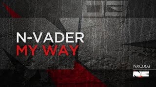 N-Vader - My Way (Next Cyclone 003)