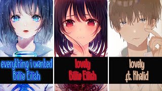 《Nightcore》 ⇝ everything i wanted ✘ lovely 「Switching Vocals/Mashup」 - (Lyrics)