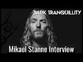 INTERVIEW: Mikael Stanne (Dark Tranquillity) on Moment, line up changes, touring and more