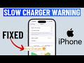 FIXED Slow Charger Battery Warning On IPhone Orange Battery 2026