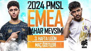 2024 PMSL EMEA  BAHAR MEVSİMİ 3. HAFTA 1.GÜN MAÇ ÖZETLERİ! / PMSL EMEA SPRING! /#pubgmobileesports