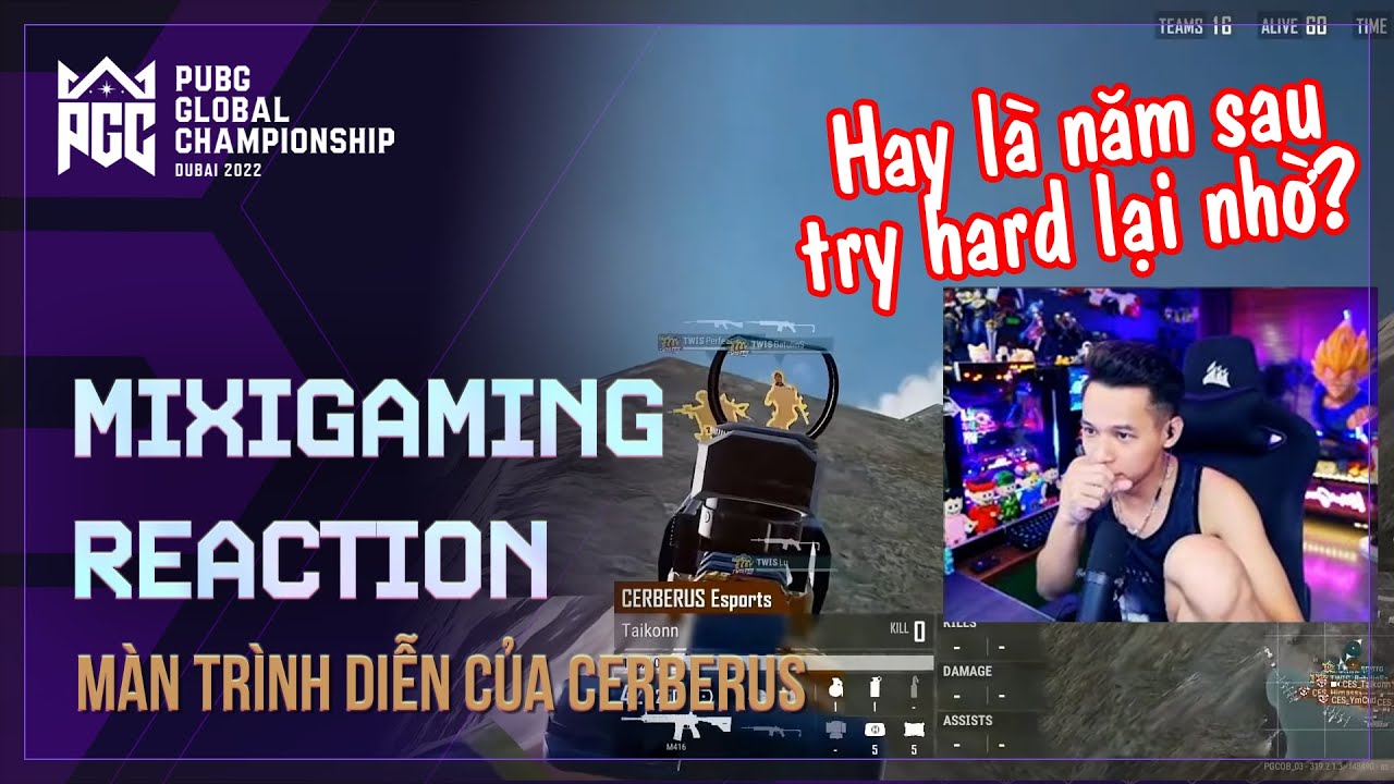 🏆 MixiGaming & team Refund reaction ngày 2 của CES cùng ý định comeback PUBG chuyên nghiệp vào 2023