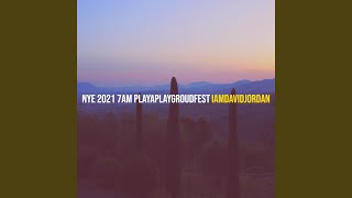 Nye 2022 7am PlayaPlaygroudFest