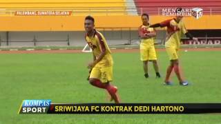 Tinggalkan Barito Putera, Dedi Hartono Merapat ke Sriwijaya FC