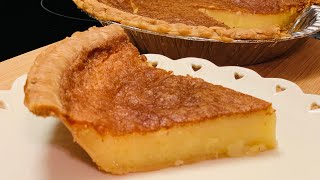 HOW TO MAKE A  SOUTHERN CLASSIC CHESS PIE