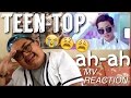 [MV REACTION] TEEN TOP - ah-ah (아침부터 아침까지) MV