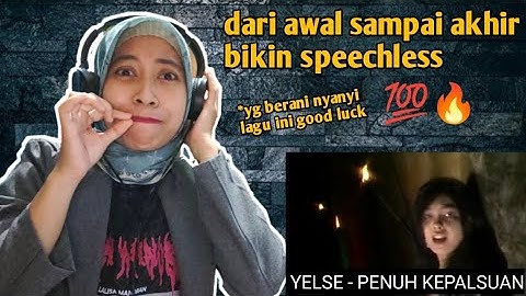 YELSE - PENUH KEPALSUAN | 🇮🇩 REACTION