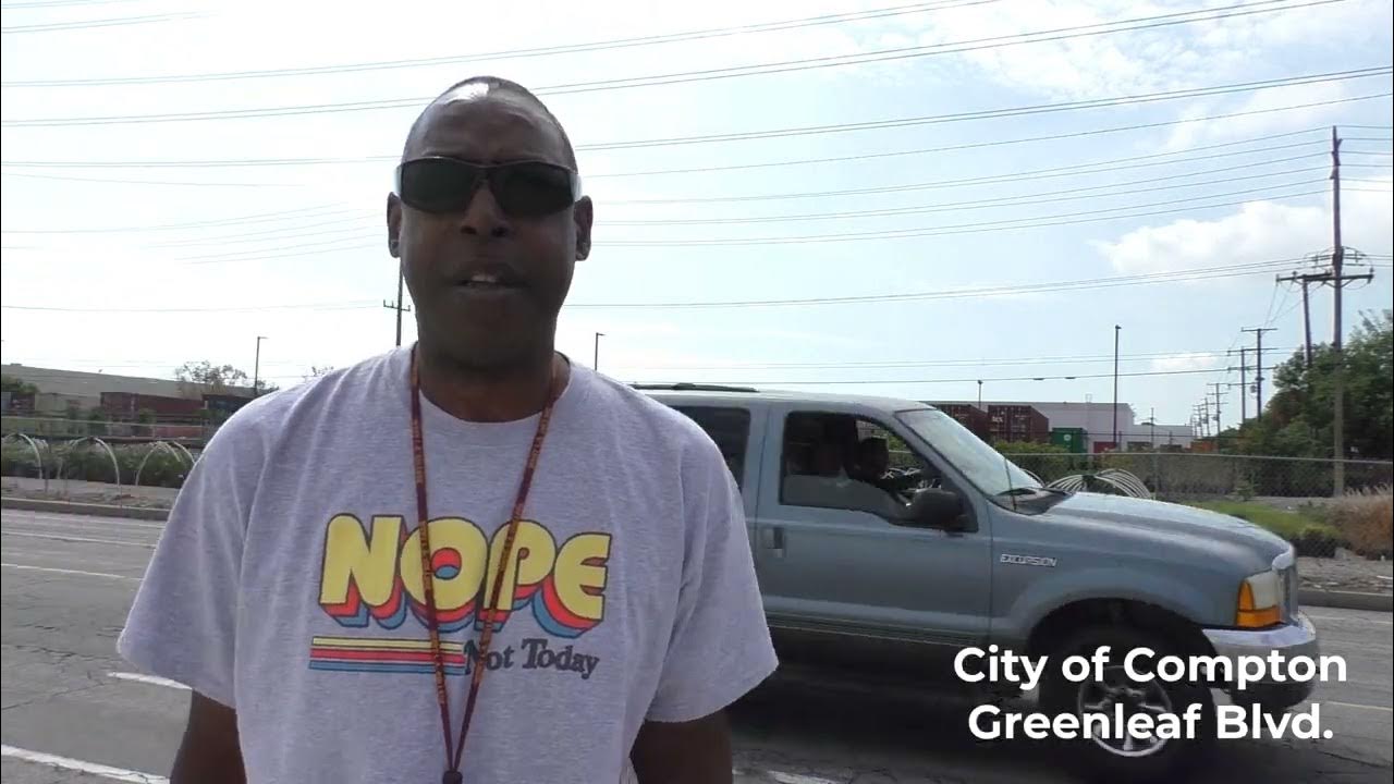 "Bodies being found on Greenleaf!" Live from Compton (Greenleaf Blvd