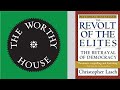 The Revolt of the Elites and the Betrayal of Democracy (Christopher Lasch)