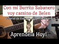 Con mi Burrito Sabanero voy Camino de Belen (Tutorial de Guitarra Facil)