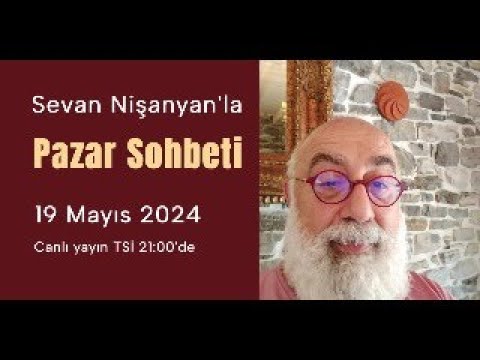 Pazar Sohbeti 223 - 19 Mayıs 2024