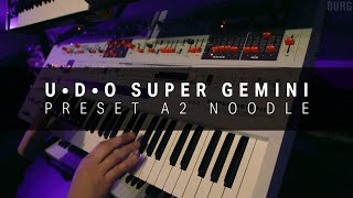 Super Gemini - Preset A2 Noodle