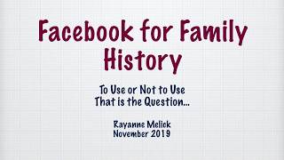 Facebook for Family History by Rayanne Melick