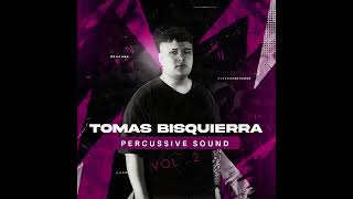 Tomas Bisquierra  Percussive Sound Vol.2 Sample Pack