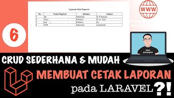 CRUD | Membuat Cetak Laporan PDF di Laravel