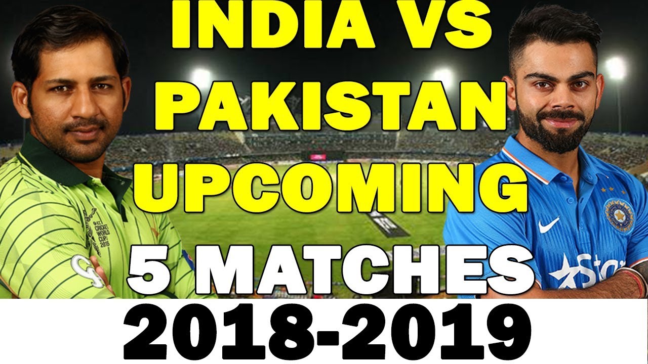 India Vs Pakistan 5 Matches Schedule INDIA VS PAKISTAN ASIA