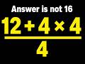 Most People Get This Math Question Wrong!