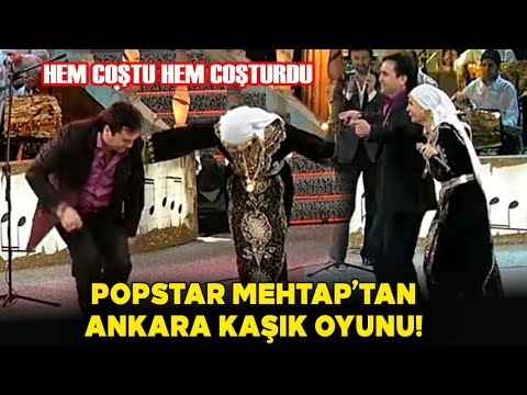 Popstar Mehtap Ankara Kaşık Havasında Oynadı Hem Coştu Hem Coşturdu! Popstar