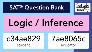 Logic/Inference Passages (SAT Question Bank c34ae829/7ae8065c)