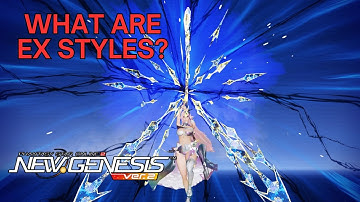 [PSO2 NGS] Wat zijn EX-stijlen? (Basisoverzicht)