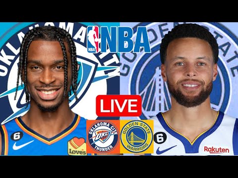 LIVE: OKLAHOMA CITY THUNDER vs GOLDEN STATE WARRIORS | NBA | PLAY BY PLAY