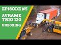 Our Avrame Home - Episode 5: Unloading Trio 120 from Shipping Container