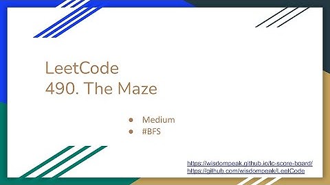【每日一题】LeetCode 490. The Maze