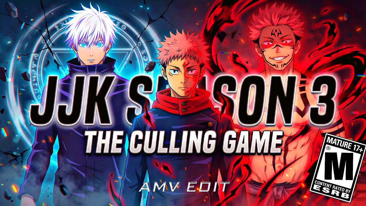 Jujutsu Kaisen Season 3 Trailer Edit | The Culling Game Arc | 