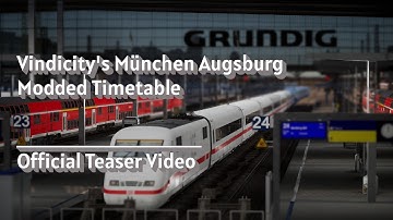 München Augsburg Modded Timetable Teaser Video | TSW6