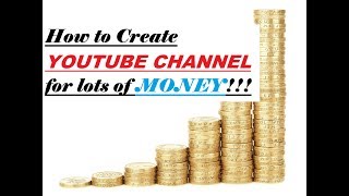 How to Create a YouTube Channel - Create YouTube Channel and Earn Money-  Channel Art & Description