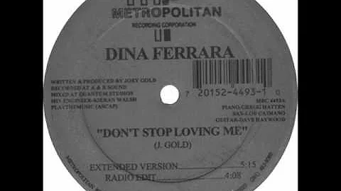 DINA FERRARA - DON'T STOP LOVING ME