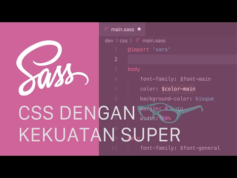 Video: Apakah Sass lebih baik daripada CSS?