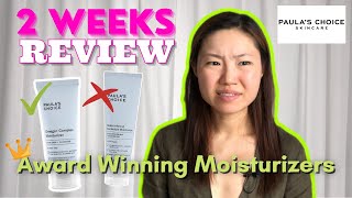 Paula's Choice Moisturizer Review | 2 weeks Review 2 Award Winning Moisturizer for Combination Skin