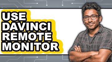 How to Use DaVinci Remote Monitor - Easy Guide