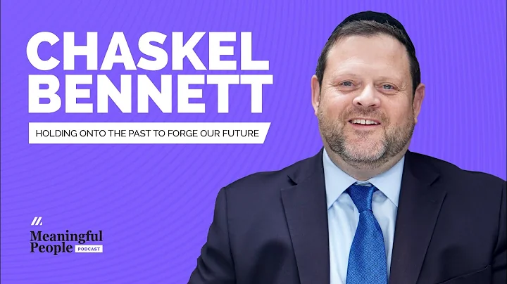 Chaskel Bennett | Holding Onto The Past To Forge O...