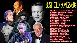 Engelbert, Elvis Presley, Andy Williams, Matt Monro, Paul Anka, Don McLean ♫ Best Old Song 60s