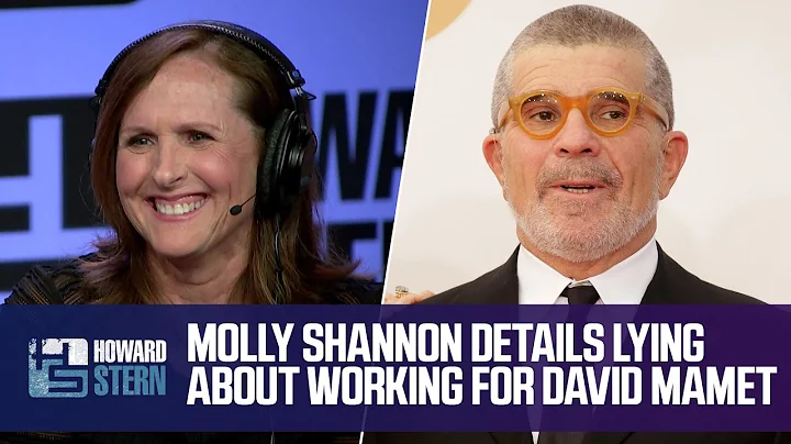 Molly Shannon Pretended to Work for David Mamet to...