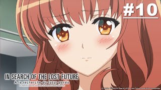 In Search of the Lost Future - Episode 10 [English Sub]
