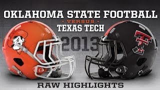 #18 Oklahoma State vs. #15 Texas Tech - 2013 Highlights