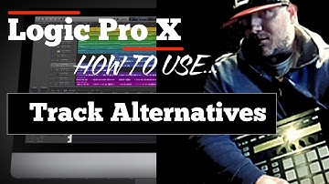 Track Alternatives In Logic Pro X  (Mr. Mig Tutorial)