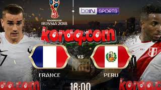 مباشر  فرنسا   X   بيرو  live  france vs peru  رايط اسفل الفيديو