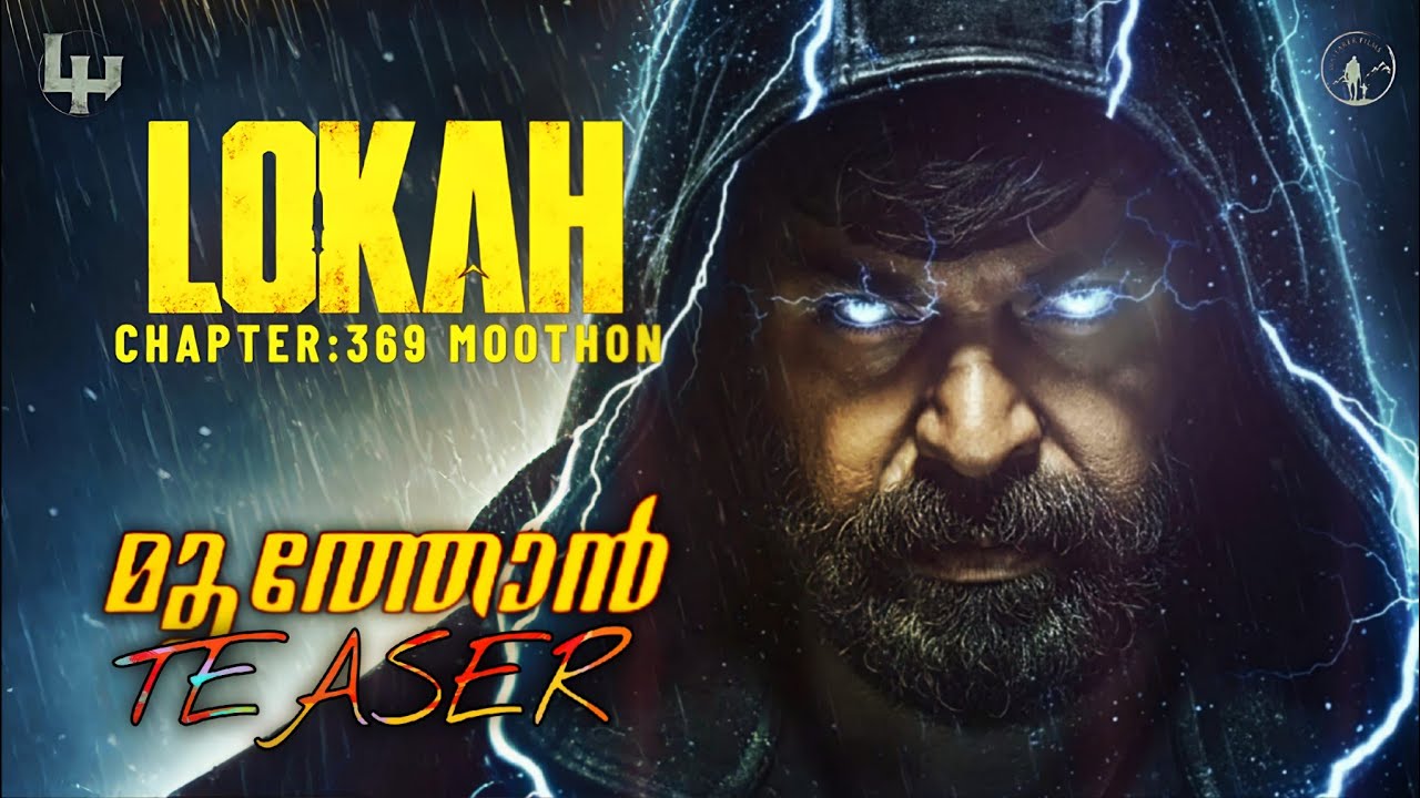 Lokah 369 : Moothon Teaser | Mammootty | Dulquer Salmaan | Tovino Thomas | LOKHA TRAILER | FANMADE